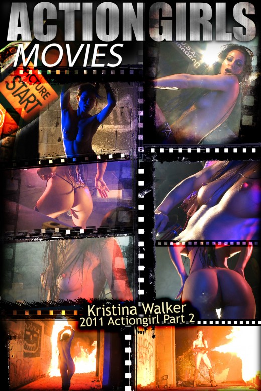 Kristina Walker - `2011 Actiongirl - Part 2` - for ACTIONGIRLS HEROES Kristina Walker - `2011 Actiongirl - Part 2` - for ACTIONGIRLS HEROES