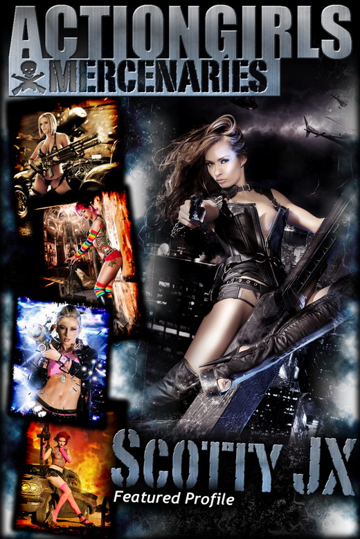 by Scotty Jx for ACTIONGIRLS MERCS by Scotty Jx for ACTIONGIRLS MERCS