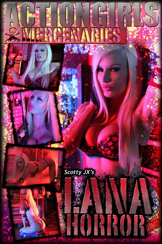 Lana - `Horror` - by Scotty Jx for ACTIONGIRLS MERCS Lana - `Horror` - by Scotty Jx for ACTIONGIRLS MERCS