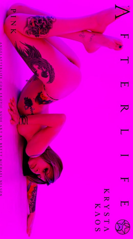 Krysta Kaos - `Pink` - by Brett Michael Nelson for ANGELAFTERLIFE Krysta Kaos - `Pink` - by Brett Michael Nelson for ANGELAFTERLIFE