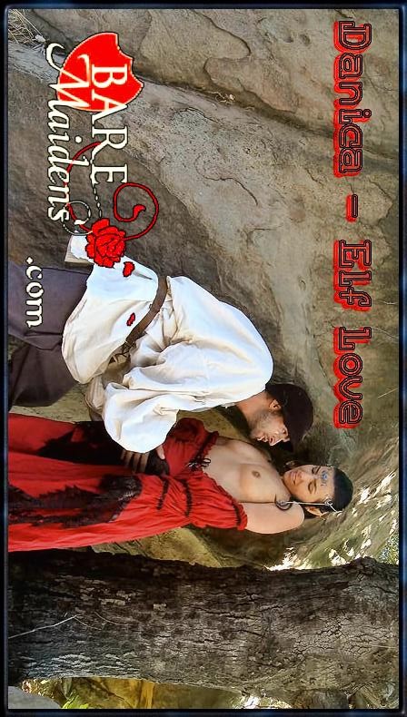 Danica - `Elf Love` - for BARE MAIDENS Danica - `Elf Love` - for BARE MAIDENS