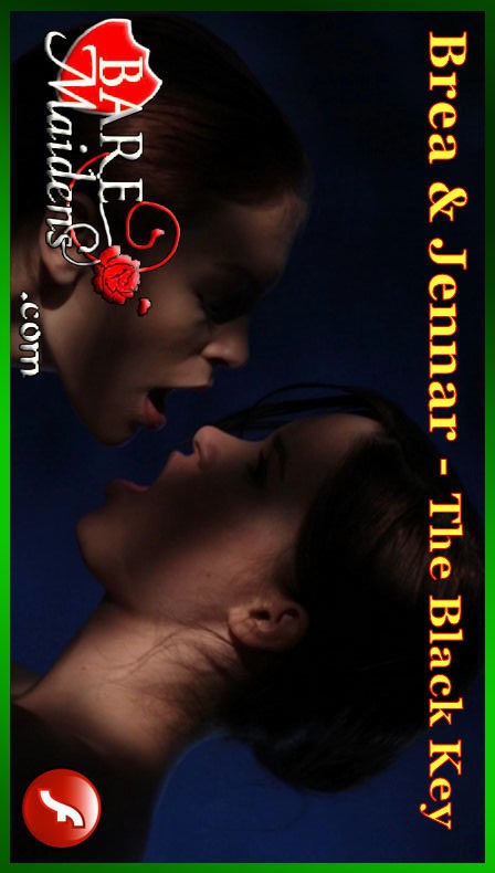 Brea & Jennar - `The Black Key` - for BARE MAIDENS Brea & Jennar - `The Black Key` - for BARE MAIDENS