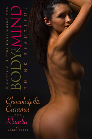Klaudia - `Chocolate & Caramel` - by Chris Rugge for BODYINMIND Klaudia - `Chocolate & Caramel` - by Chris Rugge for BODYINMIND