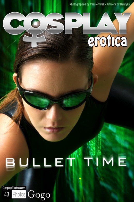 Gogo - `Bullet Time` - for COSPLAYEROTICA Gogo - `Bullet Time` - for COSPLAYEROTICA