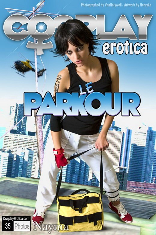 Nayma - `The Parkour` - for COSPLAYEROTICA Nayma - `The Parkour` - for COSPLAYEROTICA