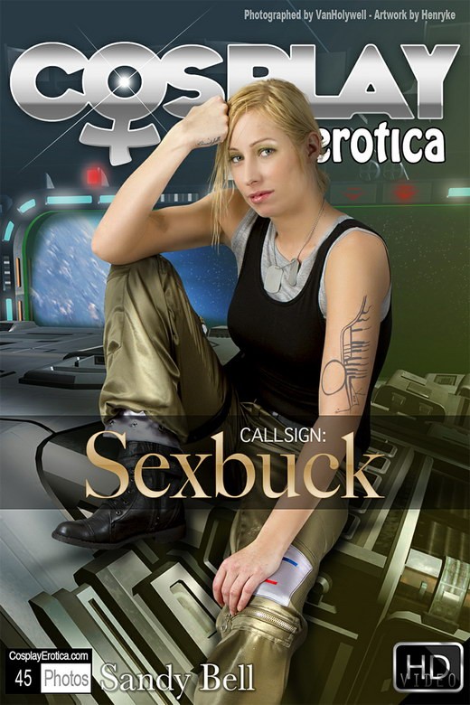 Sandy Bell - `Callsign: Sexbuck` - for COSPLAYEROTICA Sandy Bell - `Callsign: Sexbuck` - for COSPLAYEROTICA