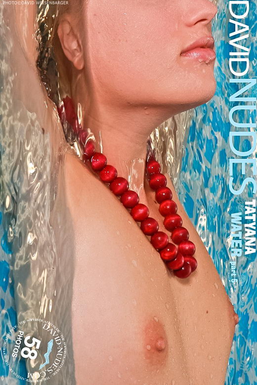 Tatyana - `Water part 5` - by David Weisenbarger for DAVID-NUDES Tatyana - `Water part 5` - by David Weisenbarger for DAVID-NUDES