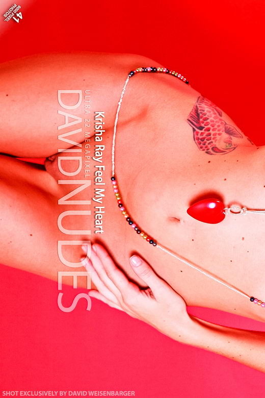 Krisha Ray - `Feel My Heart` - by David Weisenbarger for DAVID-NUDES Krisha Ray - `Feel My Heart` - by David Weisenbarger for DAVID-NUDES