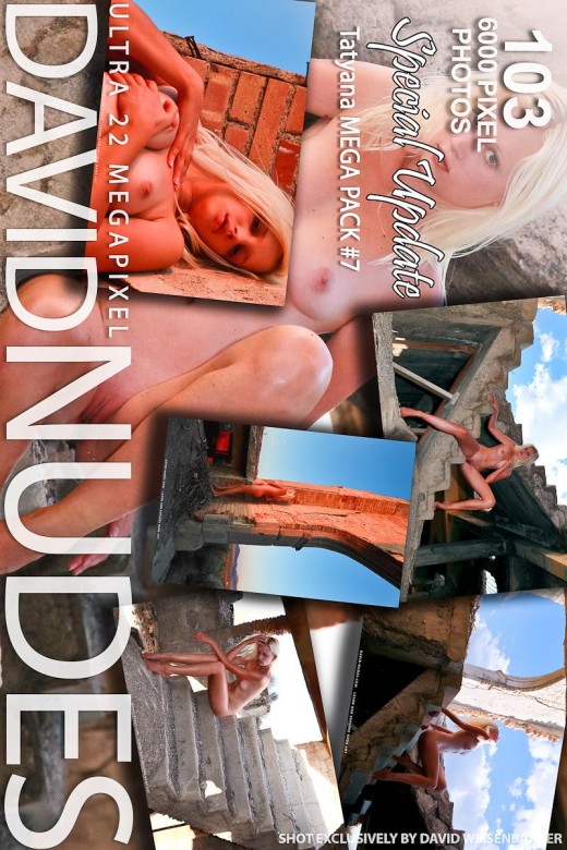 Tatyana - `Mega Pack #7` - by David Weisenbarger for DAVID-NUDES Tatyana - `Mega Pack #7` - by David Weisenbarger for DAVID-NUDES