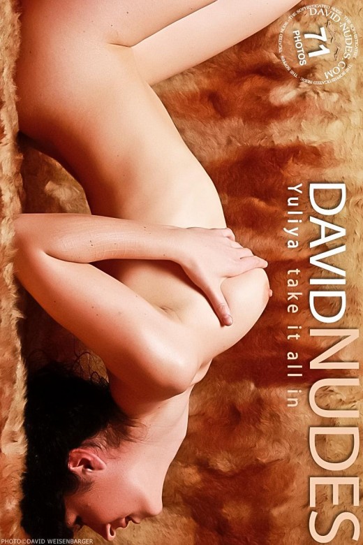 Yuliya - `Take It All In` - by David Weisenbarger for DAVID-NUDES Yuliya - `Take It All In` - by David Weisenbarger for DAVID-NUDES