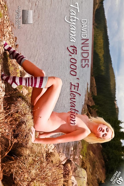 Tatyana - `15,000' Elevation` - by David Weisenbarger for DAVID-NUDES Tatyana - `15,000' Elevation` - by David Weisenbarger for DAVID-NUDES