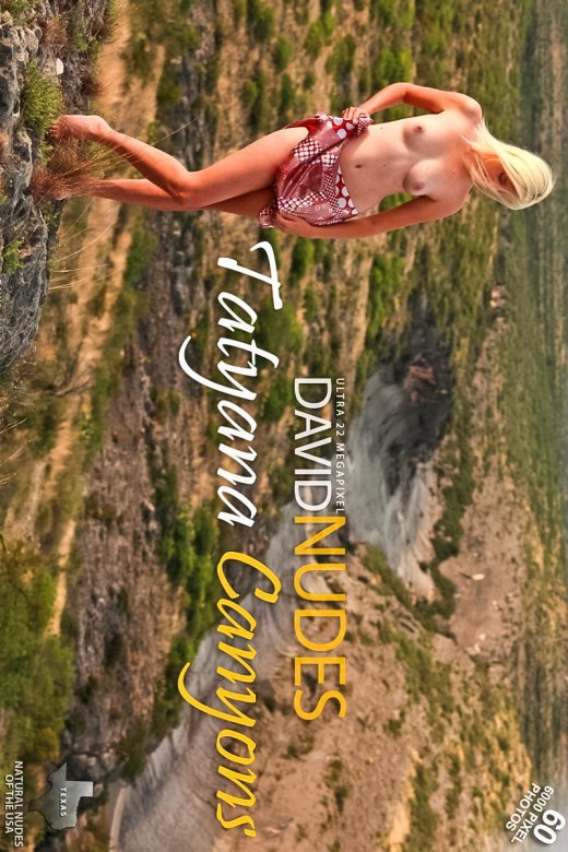 Tatyana - `Canyons` - by David Weisenbarger for DAVID-NUDES Tatyana - `Canyons` - by David Weisenbarger for DAVID-NUDES