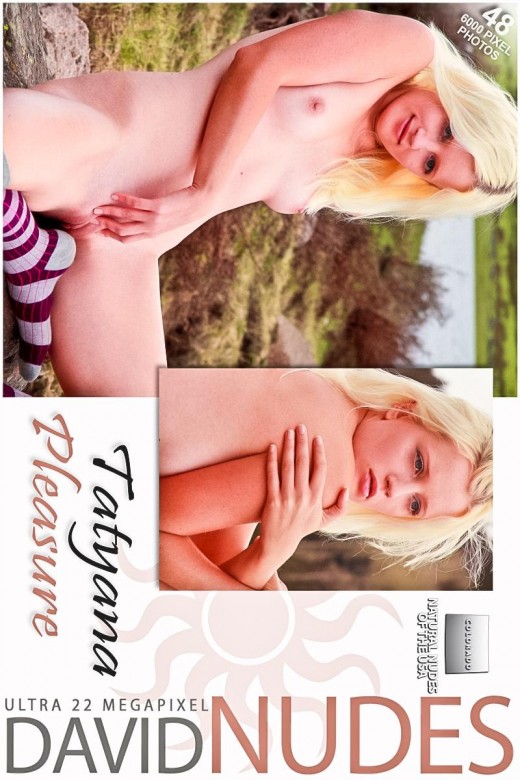 Tatyana - `Pleasure` - by David Weisenbarger for DAVID-NUDES Tatyana - `Pleasure` - by David Weisenbarger for DAVID-NUDES