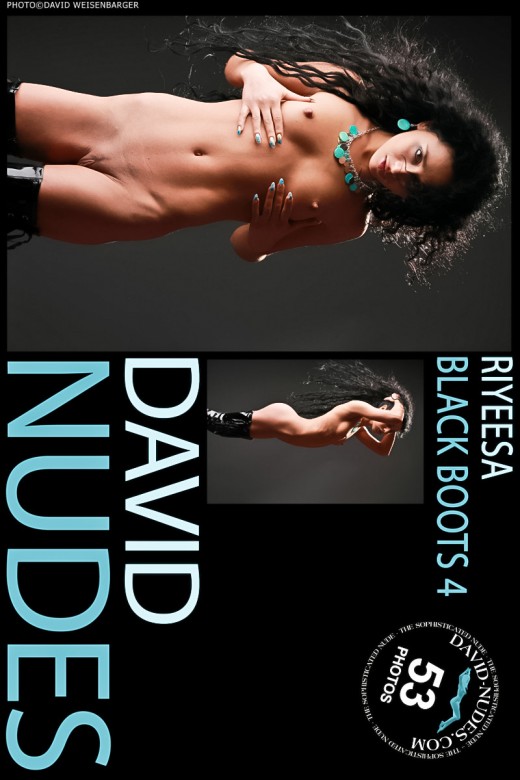 Riyeesa - `Black Boots 4` - by David Weisenbarger for DAVID-NUDES Riyeesa - `Black Boots 4` - by David Weisenbarger for DAVID-NUDES