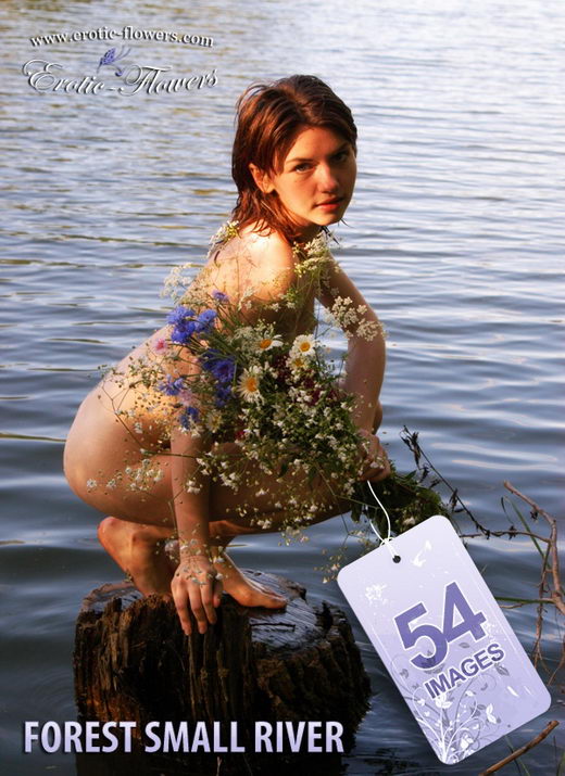 Belka - `Forest Small River` - for EROTIC-FLOWERS Belka - `Forest Small River` - for EROTIC-FLOWERS