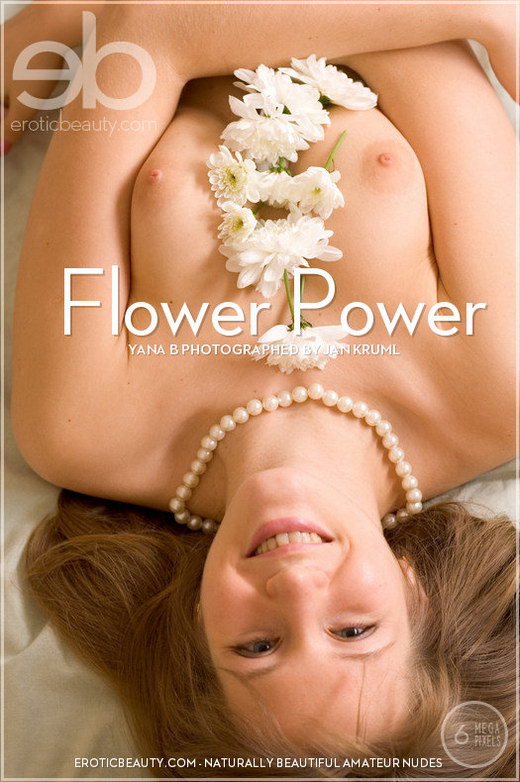 Yana B - `Flower Power` - by Jan Kruml for EROTICBEAUTY Yana B - `Flower Power` - by Jan Kruml for EROTICBEAUTY
