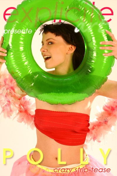 Polly - `Crazy Strip-tease` - by J.B. Root for EXPLICITE-ART Polly - `Crazy Strip-tease` - by J.B. Root for EXPLICITE-ART