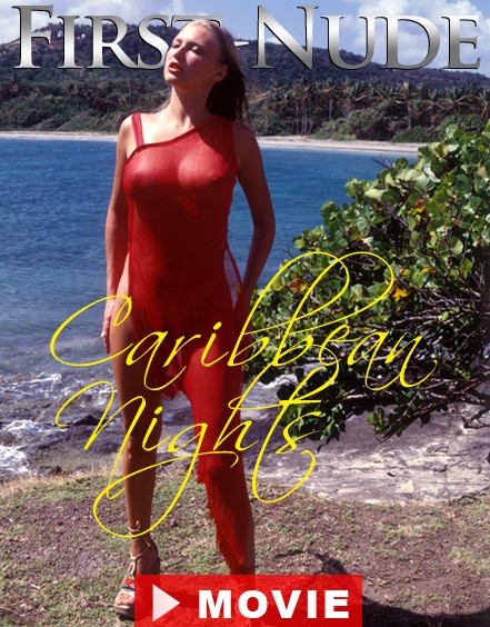 `Caribbean Nights` - for FIRST-NUDE `Caribbean Nights` - for FIRST-NUDE