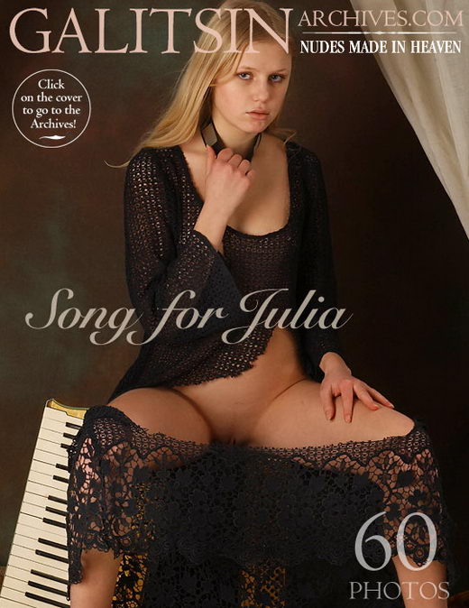 Julia - `Song for Julia` - by Galitsin for GALITSIN-ARCHIVES Julia - `Song for Julia` - by Galitsin for GALITSIN-ARCHIVES