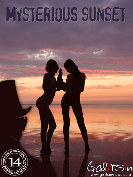 Liza & Valentina - `Mysterious Sunset` - by Galitsin for GALITSIN-NEWS Liza & Valentina - `Mysterious Sunset` - by Galitsin for GALITSIN-NEWS