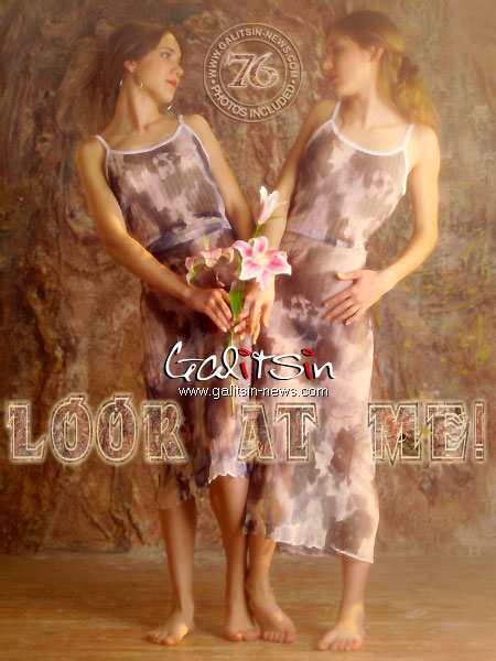 Twins - `Look At Me!` - by Galitsin for GALITSIN-NEWS Twins - `Look At Me!` - by Galitsin for GALITSIN-NEWS