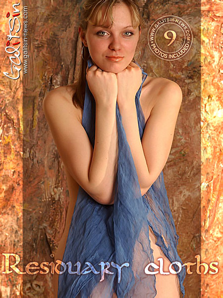 Varia - `Residuary Cloths` - by Galitsin for GALITSIN-NEWS Varia - `Residuary Cloths` - by Galitsin for GALITSIN-NEWS