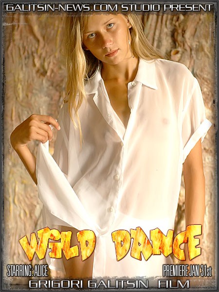 Alice - `Wild Dance` - by Galitsin for GALITSINVIDEO Alice - `Wild Dance` - by Galitsin for GALITSINVIDEO