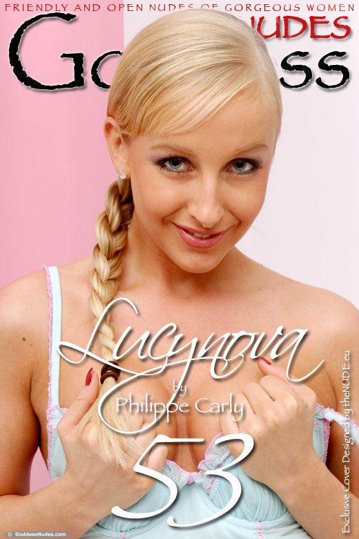 Lucynova - `Set 1` - by Philippe Carly for GODDESSNUDES Lucynova - `Set 1` - by Philippe Carly for GODDESSNUDES