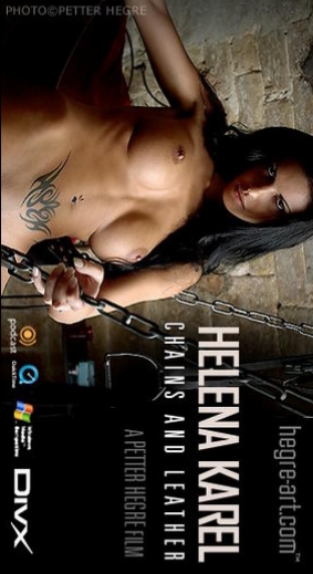 Helena Karel - `#137 - Chains And Leather` - by Petter Hegre for HEGRE-ART VIDEO Helena Karel - `#137 - Chains And Leather` - by Petter Hegre for HEGRE-ART VIDEO