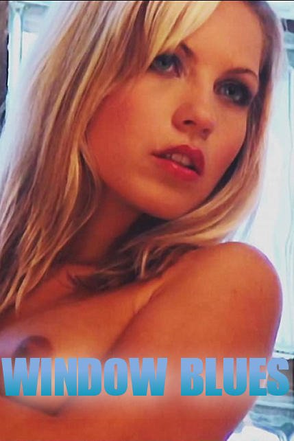 Jenni - `Window Blues` - by Walter Adams for JENNISSECRETS Jenni - `Window Blues` - by Walter Adams for JENNISSECRETS
