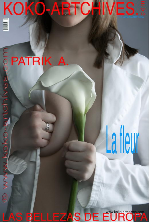 Patrik A - `La Fleur` - by Kote Cabezudo for KOKO ARCHIVES Patrik A - `La Fleur` - by Kote Cabezudo for KOKO ARCHIVES
