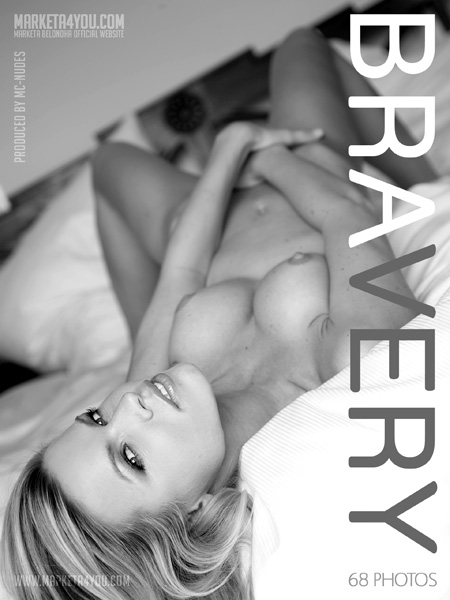 Marketa - `Bravery` - for MARKETA4YOU Marketa - `Bravery` - for MARKETA4YOU