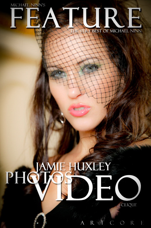 Jamie Huxley - `Features #396` - by Michael Ninn for MICHAELNINN ARCHIVES Jamie Huxley - `Features #396` - by Michael Ninn for MICHAELNINN ARCHIVES