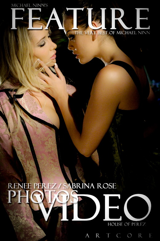 Renee Perez & Sabrina Rose - `Features #452` - by Michael Ninn for MICHAELNINN ARCHIVES Renee Perez & Sabrina Rose - `Features #452` - by Michael Ninn for MICHAELNINN ARCHIVES