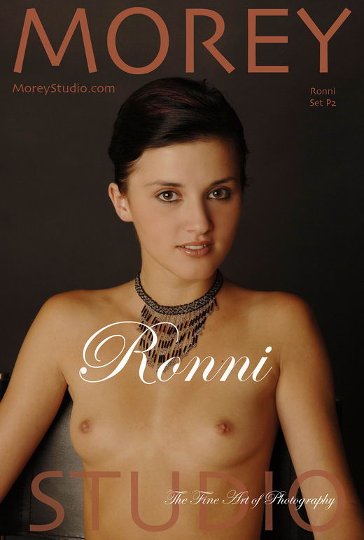 Ronni - `P2` - by Craig Morey for MOREYSTUDIOS Ronni - `P2` - by Craig Morey for MOREYSTUDIOS