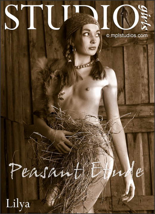 Lilya - `Peasant Etude` - by Alexander Lobanov for MPLSTUDIOS Lilya - `Peasant Etude` - by Alexander Lobanov for MPLSTUDIOS