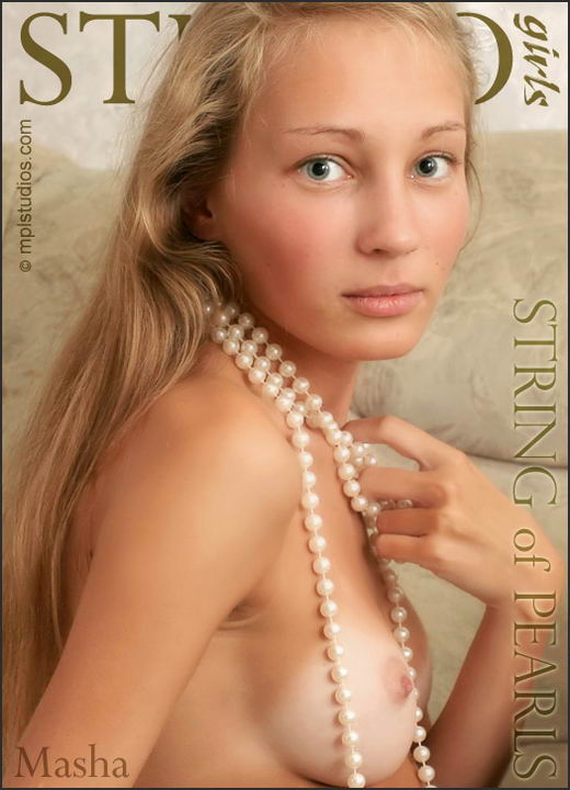 Masha - `String of Pearls` - by Mikhail Paromov for MPLSTUDIOS Masha - `String of Pearls` - by Mikhail Paromov for MPLSTUDIOS