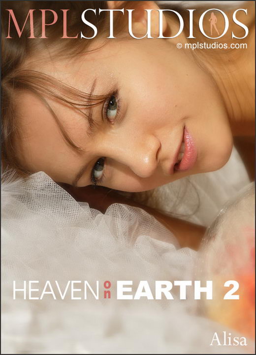 Alisa - `Heaven on Earth 2` - by Alexander Fedorov for MPLSTUDIOS Alisa - `Heaven on Earth 2` - by Alexander Fedorov for MPLSTUDIOS