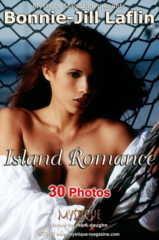 Bonnie-Jill Laflin - `Island Romance` - by Mark Daughn for MYSTIQUE-MAG Bonnie-Jill Laflin - `Island Romance` - by Mark Daughn for MYSTIQUE-MAG