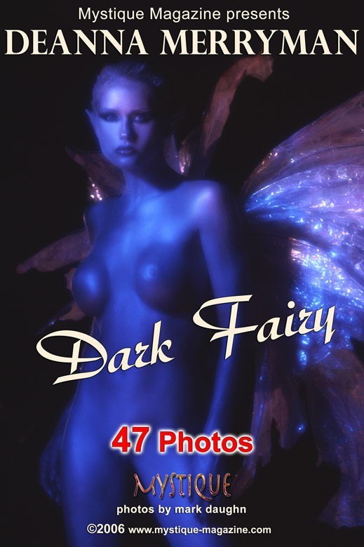 Deanna Merryman - `Dark Fairy` - by Mark Daughn for MYSTIQUE-MAG Deanna Merryman - `Dark Fairy` - by Mark Daughn for MYSTIQUE-MAG