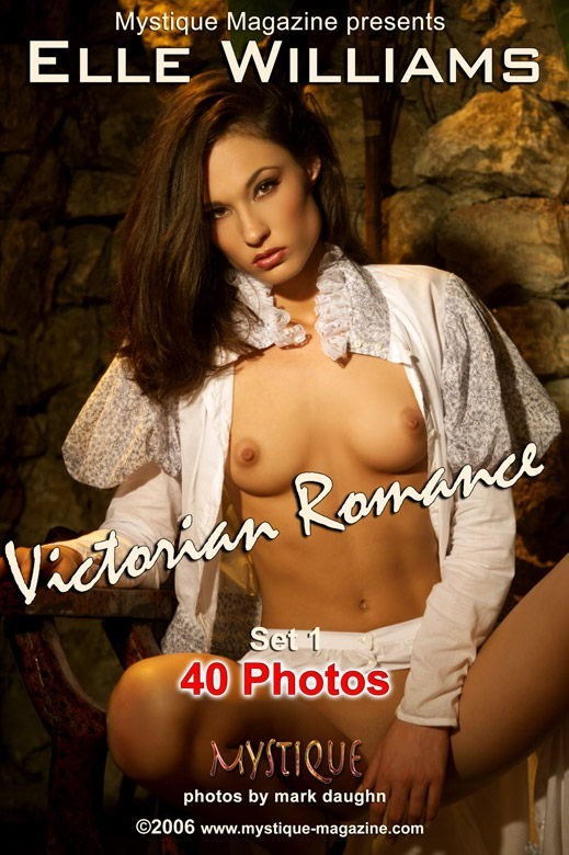 Elle Williams - `Victorian Romance Set1` - by Mark Daughn for MYSTIQUE-MAG Elle Williams - `Victorian Romance Set1` - by Mark Daughn for MYSTIQUE-MAG