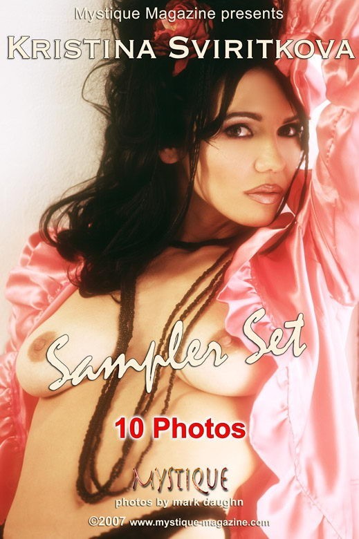 Kristina Sviritkova - `Sampler Set` - by Mark Daughn for MYSTIQUE-MAG Kristina Sviritkova - `Sampler Set` - by Mark Daughn for MYSTIQUE-MAG