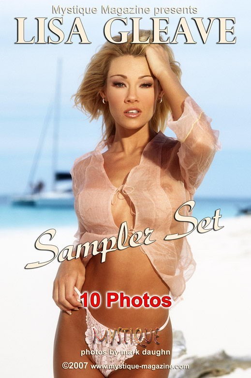 Lisa Gleave - `Sampler Set` - by Mark Daughn for MYSTIQUE-MAG Lisa Gleave - `Sampler Set` - by Mark Daughn for MYSTIQUE-MAG