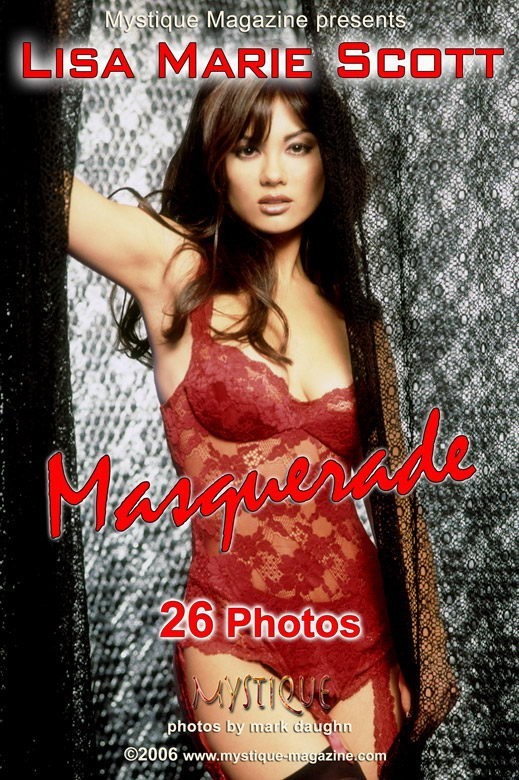 Lisa Marie Scott - `Masquerade` - by Mark Daughn for MYSTIQUE-MAG Lisa Marie Scott - `Masquerade` - by Mark Daughn for MYSTIQUE-MAG