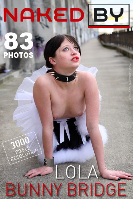 Lola - `Bunny Bridge` - by Willy or Jean for NAKEDBY Lola - `Bunny Bridge` - by Willy or Jean for NAKEDBY