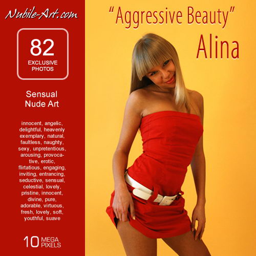 Alina - `Aggressive Beauty` - for NUBILE-ART Alina - `Aggressive Beauty` - for NUBILE-ART