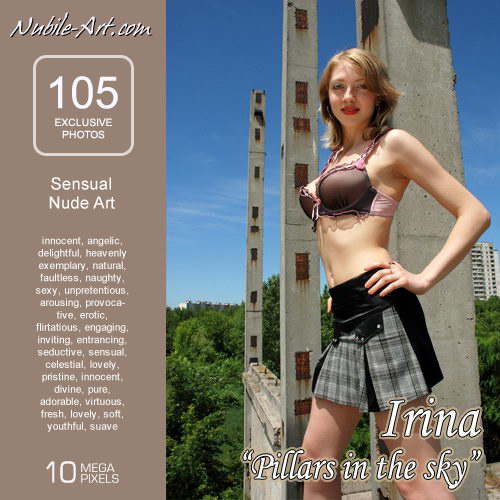 Irina - `Pillars in the Sky` - for NUBILE-ART Irina - `Pillars in the Sky` - for NUBILE-ART
