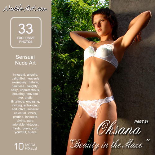 Oksana - `Beauty in the Maze` - for NUBILE-ART Oksana - `Beauty in the Maze` - for NUBILE-ART