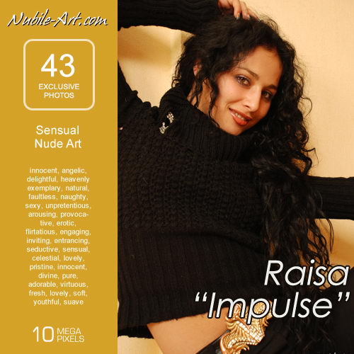 Raisa - `Impulse` - for NUBILE-ART Raisa - `Impulse` - for NUBILE-ART
