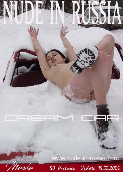 Masha - `Dream Car` - for NUDE-IN-RUSSIA Masha - `Dream Car` - for NUDE-IN-RUSSIA